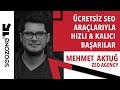 Mehmet Aktuğ - Ücretsiz SEO Araçlarıyla Hızlı ve Kalıcı Başarılar Elde Etmek Mehmet Aktuğ - Ücretsiz SEO Araçlarıyla Hızlı ve Kalıcı Başarılar Elde Etmek