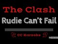 The Clash • Rudie Can't Fail (CC) [Karaoke Instrumental Lyrics]