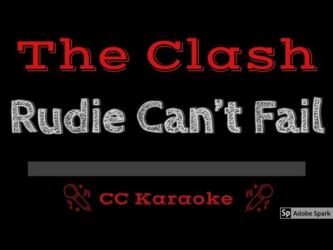 The Clash • Rudie Can't Fail (CC) [Karaoke Instrumental Lyrics]