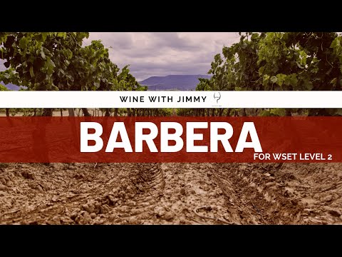 Grape Varieties - Barbera Intermediate Version ideal for WSET Level 2 Wine