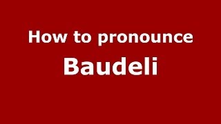 How to pronounce Baudeli
