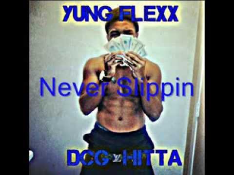 Yung Flexx - Never Slippin ( We Finna Snatch The Crown ) MixTape