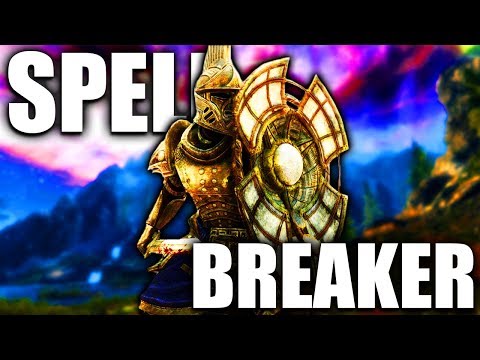 The ULTIMATE Magical Defense - Spellbreaker - Elder Scrolls Lore