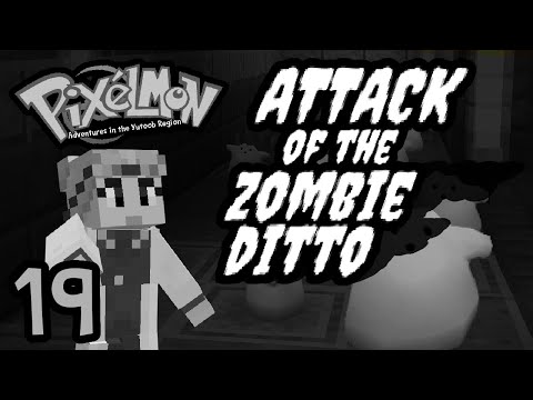 Attack of the Zombie Ditto - Pixelmon; AitYR 19