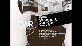 Mooshu & Dan-Ce 'Galore EP' [Crossworld Records]
