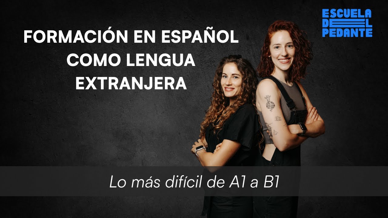 Cómo enseñar lo más difícil de A1 a B1