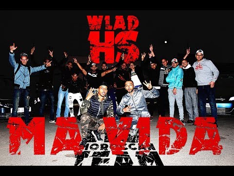 Wlad HS - Ma Vida