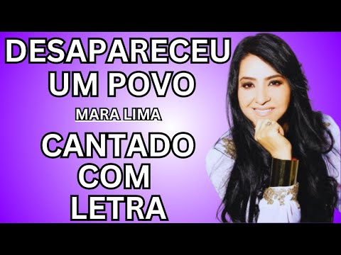 Desapareceu Um Povo - Mara Lima