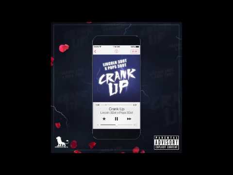 Lincoln 3Dot & Pops 3Dot - Crank Up - August 2017