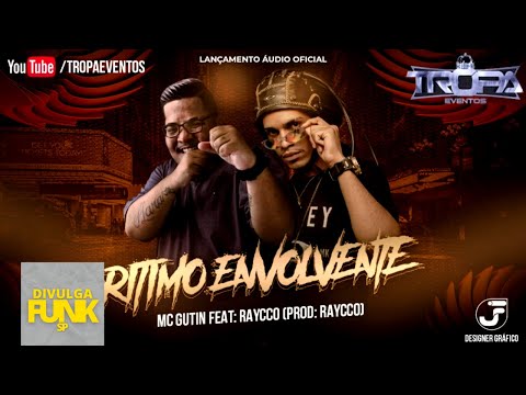 Mc Gutin  - Ritmo Envolvente Feat.  Raycco (Prod  Raycco)