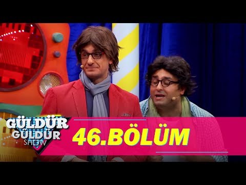 Güldür Güldür Show 46.Bölüm (Tek Parça Full HD)