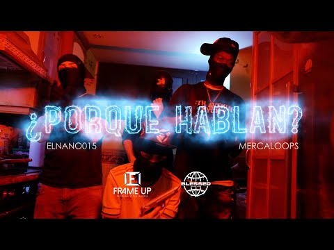 ElNano015 - ¿Por qué hablan? (prod. by Mercaloops) #ElNano