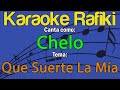 Chelo - Que Suerte La Mía Karaoke Demo