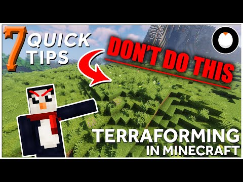 7 Quick Tips for TERRAFORMING in Minecraft