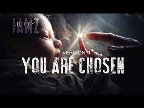 You Are Chosen V2