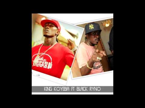 KING KOYEBA FT BLACK RYNO