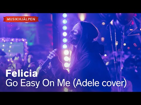 Felicia - Easy On Me (Adele cover) / Musikhjälpen 2025
