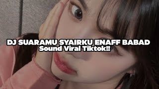Download lagu DJ SUARAMU SYAIRKU STYLE BABAD VIRAL DI TIKTOK YANG KALIAN CARI!! mp3