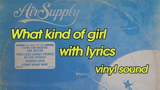 Air Supply - What Kind Of Girl