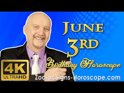 June 3 Zodiac Horoscope and Birthday Personality | June 3rd Birthday Personality Horoscope Astrology
