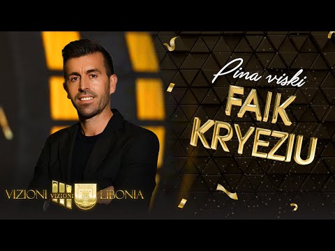 Faik Kryeziu -Pina viski 