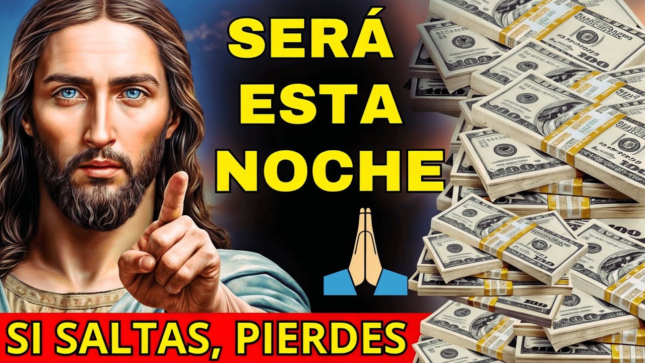 💌 JESÚS DECLARA: Hijo, este será tu ÚLTIMO DÍA antes de ser rico, sólo escúchame atentamente