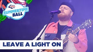 Tom Walker – ‘Leave A Light On’ | Live at Capital’s Summertime Ball 2019