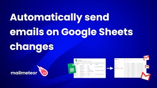 Download the video "Automatically send emails on Google Sheets changes"