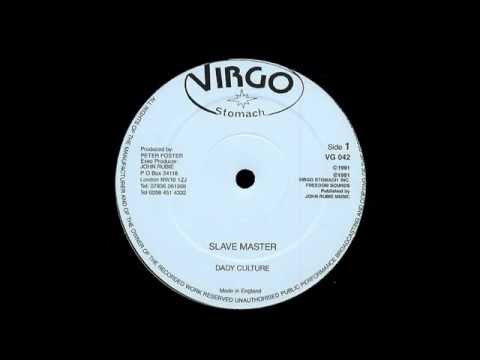 Flick Wilson (as Dady Culture) - Slave Master