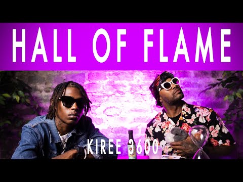 Kiree 3600 | Hall Of Flame