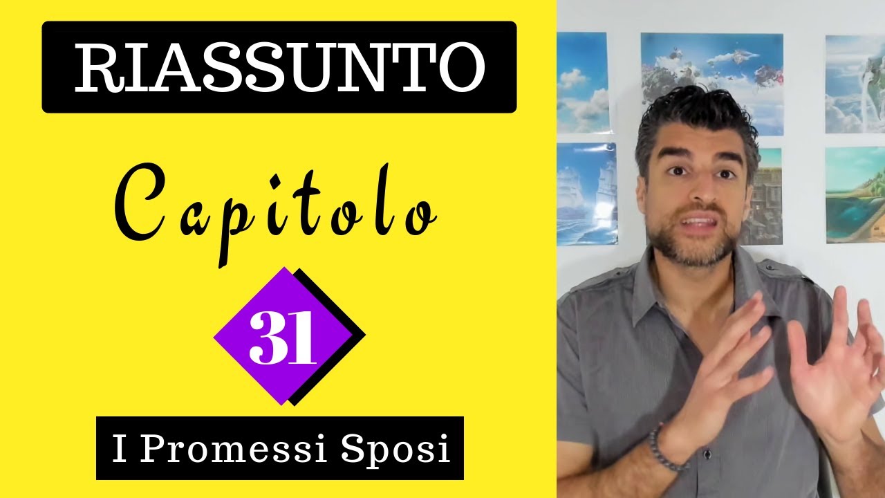 (Capitolo 31) Promessi Sposi: Riassunto