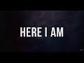 Lincoln Brewster - Here I Am (Official Lyric Video)