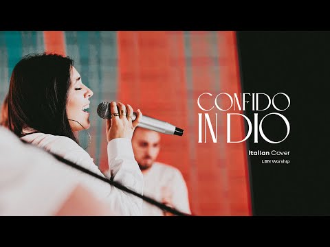 Confido in Dio - Italian Cover - LBN Worship