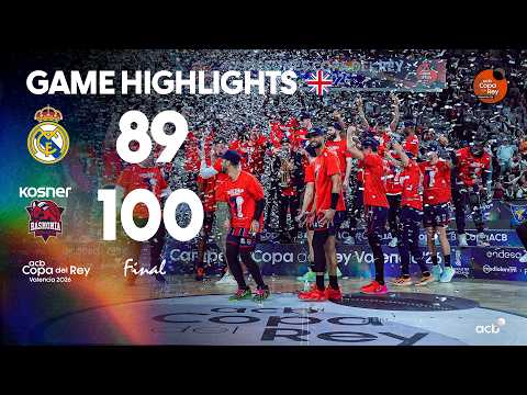 Real Madrid - Kosner Baskonia (89-100) HIGHLIGHTS | Copa del Rey Valencia 2026