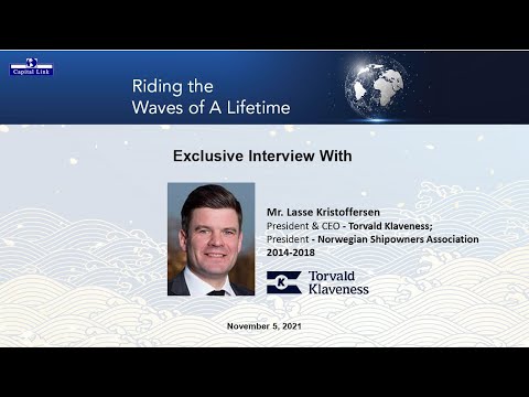 Lasse Kristoffersen, President & CEO of Torvald Klaveness on Riding the Waves of A Lifetime