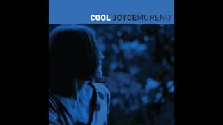 Joyce Moreno - Mingus, Miles & Coltrane