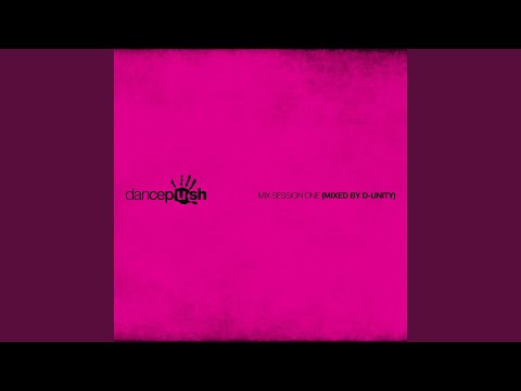 Dancepush Mix Session One (Mixed by D-Unity)