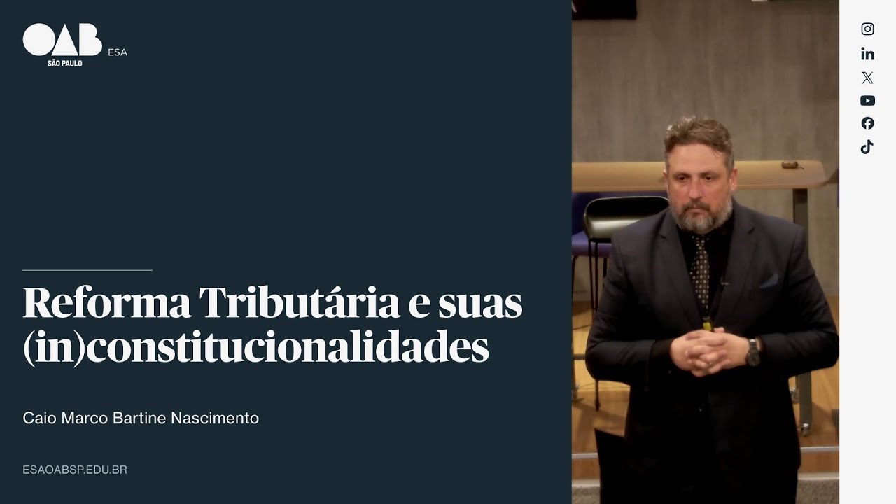 #01 | Reforma Tributária e suas (in)constitucionalidades