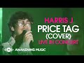Harris J -  Price Tag (cover) | Live in Concert
