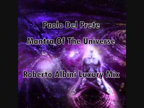 PAOLO DEL PRETE  MANTRA OF UNIVERSE ROBERTO ALBINI LUXURY MIX (SEREGRAFANDO)