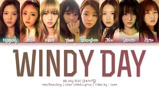 OH MY GIRL (오마이걸) - WINDY DAY (Han|Rom|Eng) Color Coded Lyrics/한국어 가사