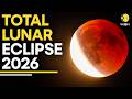 Lunar Eclipse 2026 Why This Rare Lunar Event Will Turn The Sky Blood Red WION Originals