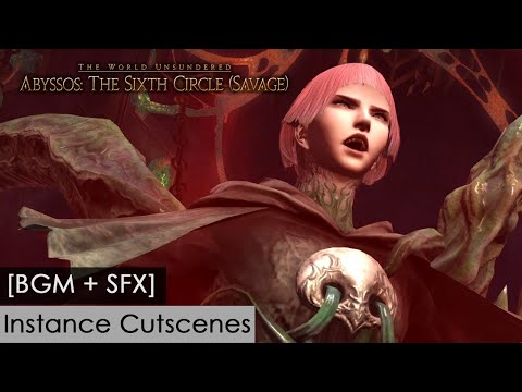 Abyssos: The Sixth Circle (Savage) [BGM + SFX, Instance Cutscenes]