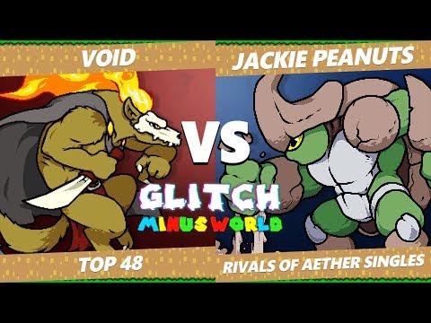 Glitch 7 RoA - CLG | VoiD (Forsburn) Vs. Jackie Peanuts (Kragg) Rivals of Aether Top 48