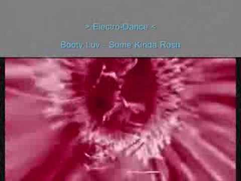 Booty Luv - Some Kinda Rush