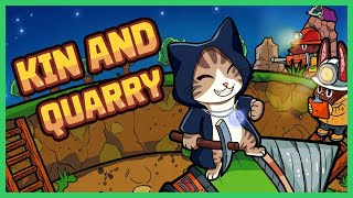 Kin and Quarry We MUST Reach the Bottom of the Pit Before the Evil Geomancer Takes Over!