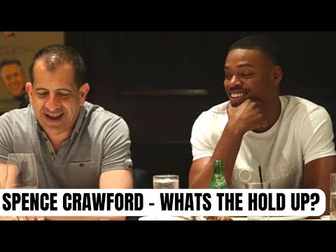 SHO Trying HARD To Make Spence Crawford - What's the Hold Up? CONSPIRACY THEORIES Of BLAME!