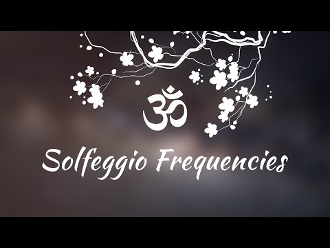 Solfeggio Frequencies 528Hz Video