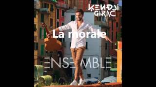 Kendji Girac - La morale