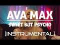 Ava Max - Sweet but Psycho [Instrumental/Karaoke/Background Music] by Chaitanya Pimpalgaonkar